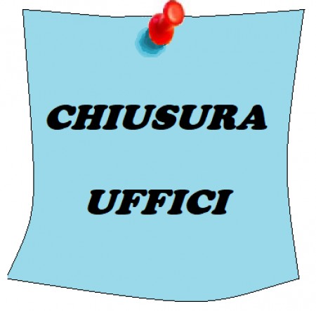 Chiusura uffici per ferragosto